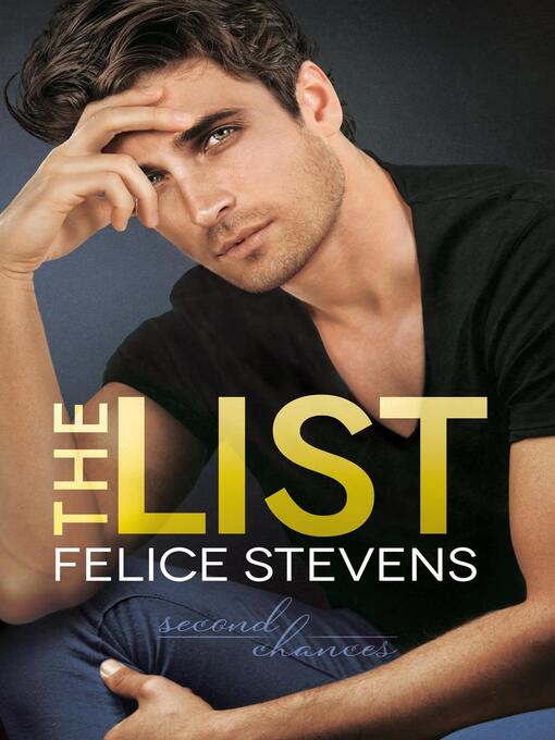 Title details for The List by Felice Stevens - Available